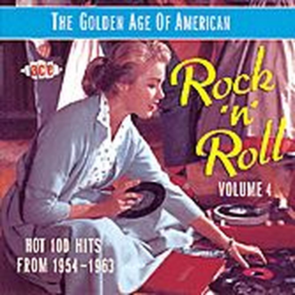 the golden age of american rock'n'roll volume 4