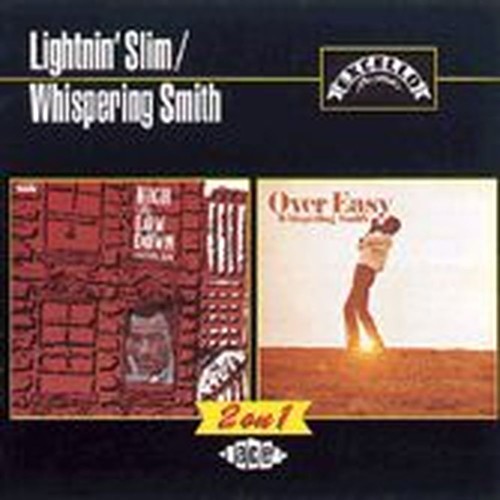 high and low down / whispering smith / over easy