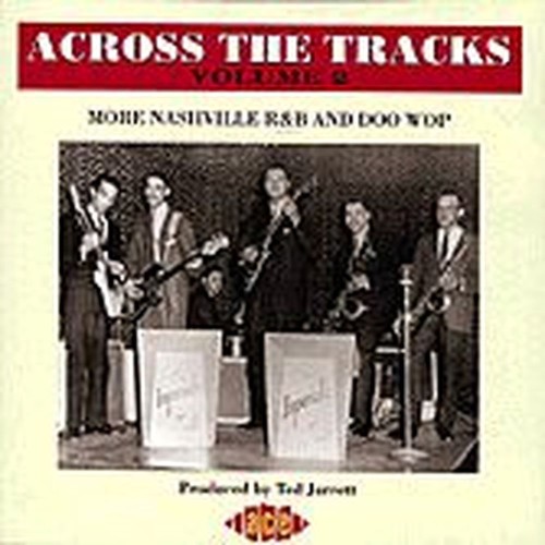 across the tracks vol 2