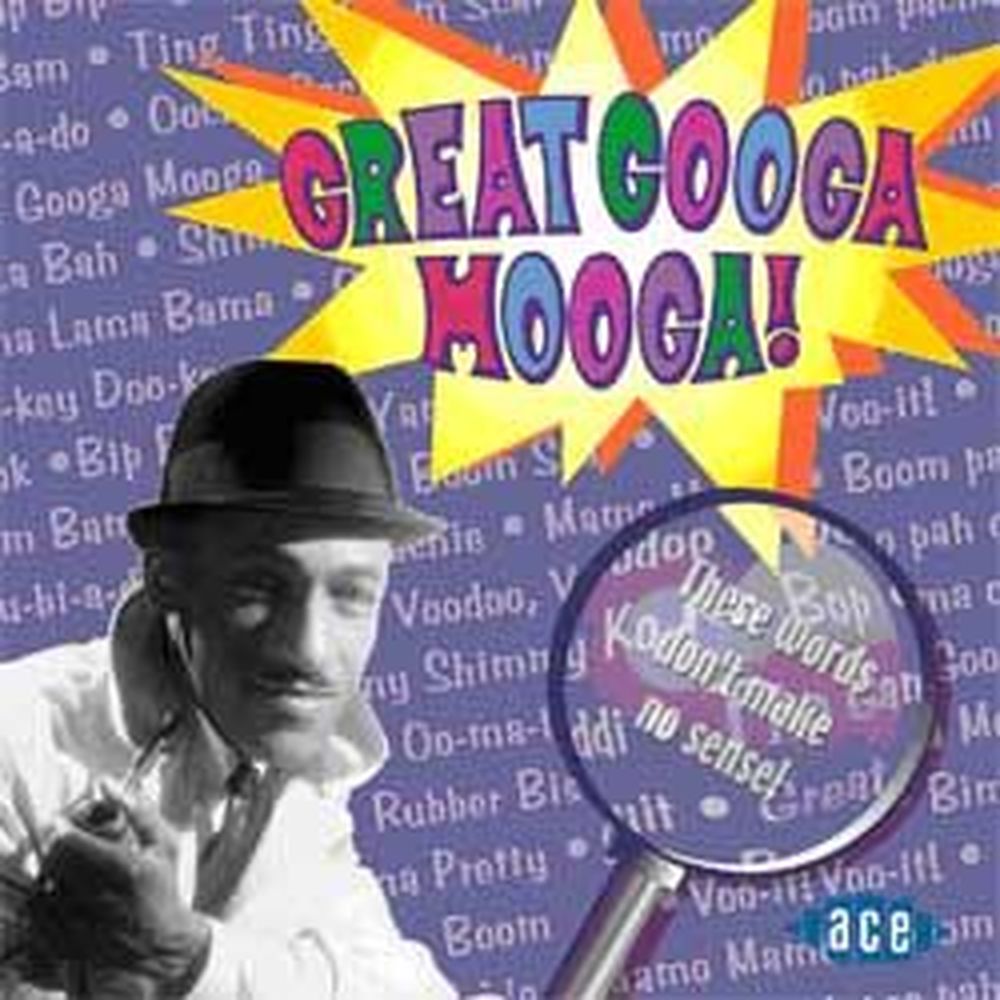 great googa mooga