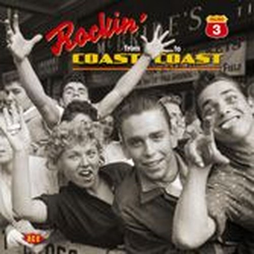rockin' from coast to coast vol 3