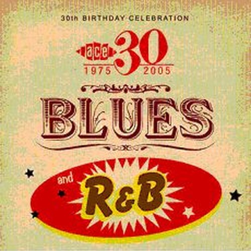 30th birthday sampler ~blues and r&b