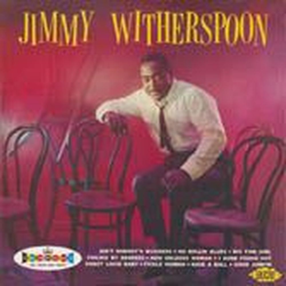 jimmy witherspoon&hellip;plus