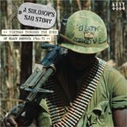 a soldier's sad story - vietnam through the eyes o