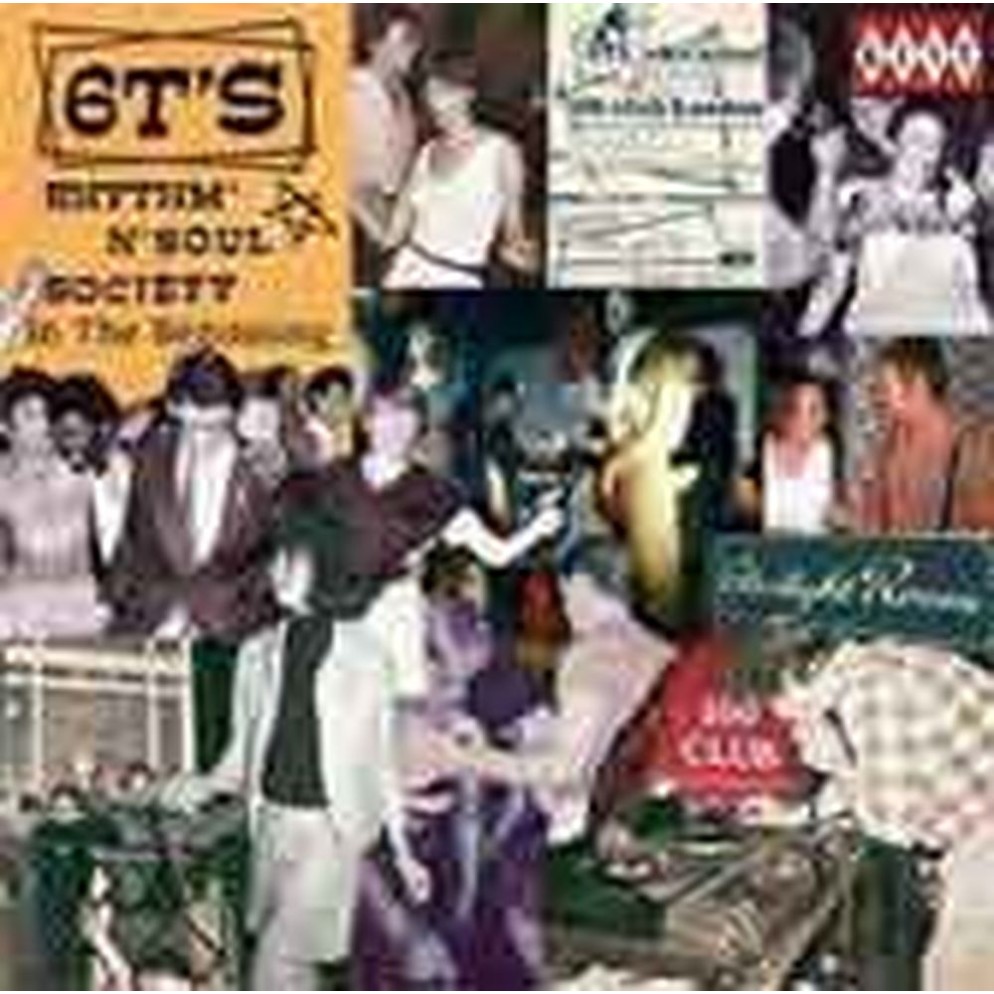 6t's  rhythm & soul society_ in the beginning