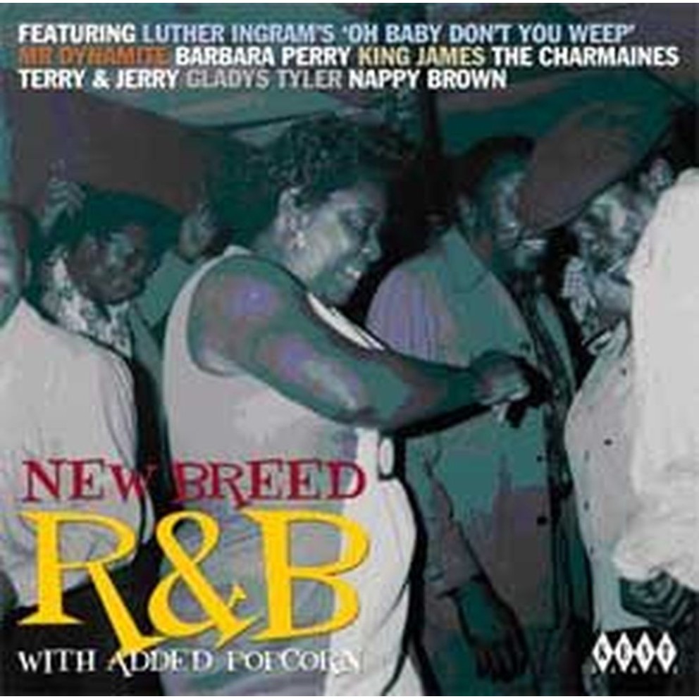 new breed r&b with added popcorn