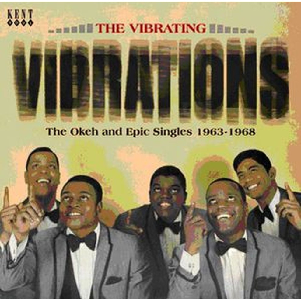 the vibrating vibrations - the okeh and epic singles 1963-1968