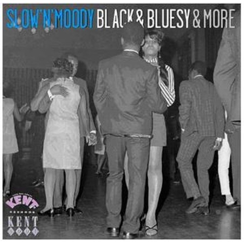slow 'n' moody black & bluesy & more