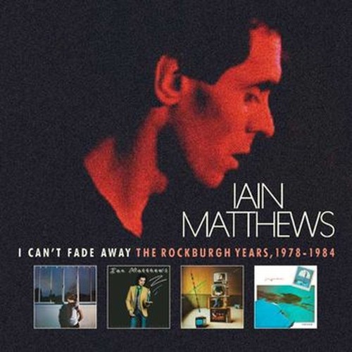 i can't fade away - the rockburgh years 1978-1984