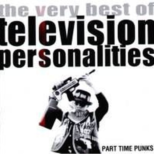 Part Time Punks - The Very Best of Television Pers