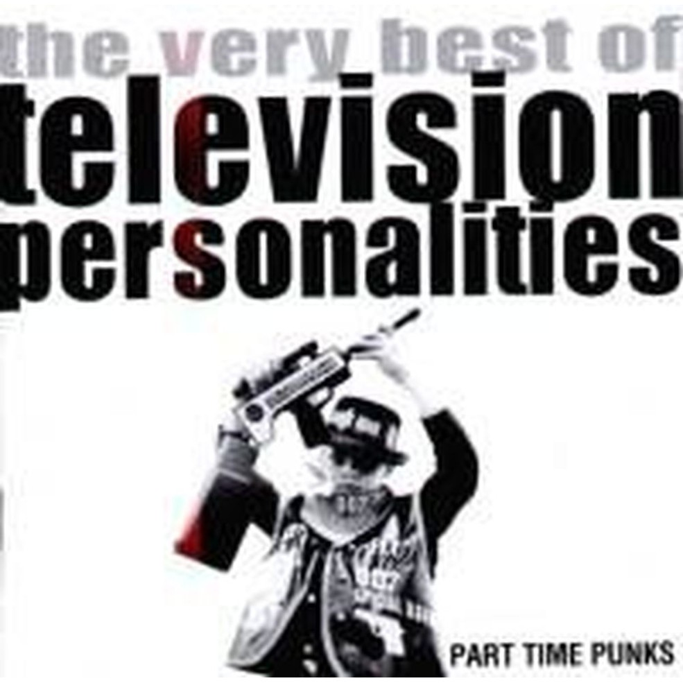 Part Time Punks - The Very Best of Television Pers