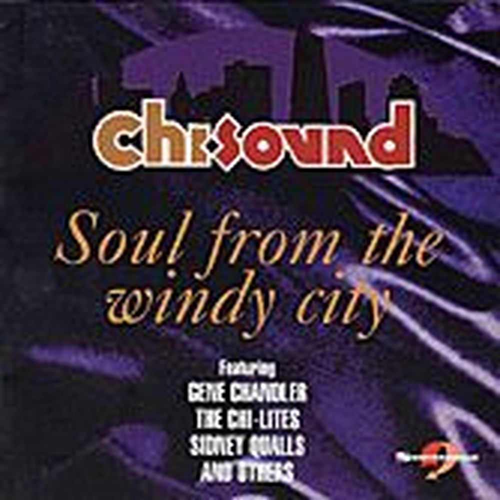 chi-sound: soul from the windy city