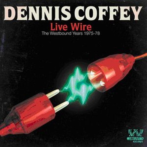 live wire - the westbound years 1975-78