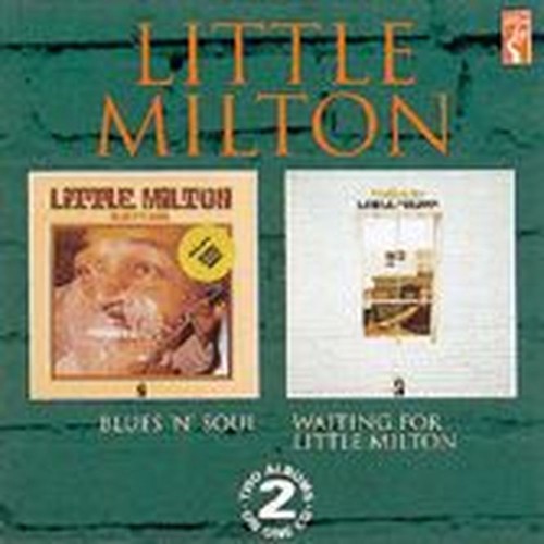 waiting for little milton / blues'n soul
