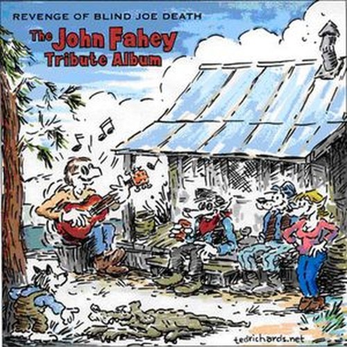 revenge of blind joe death /  the john fahey tribute album