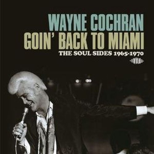 goin' back to miami ~ the soul sides 1965-1970