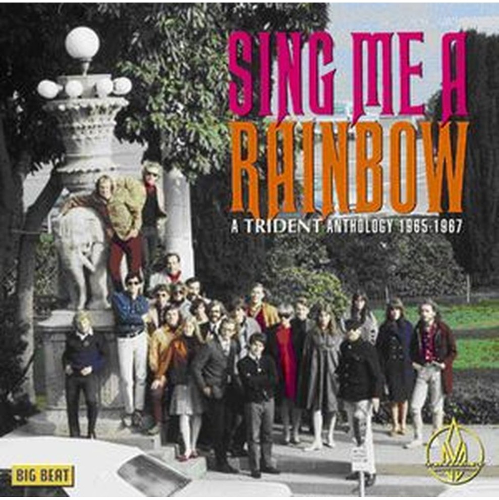 sing me a rainbow - a trident anthology 1965-67