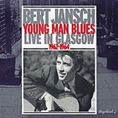 young man blues: live in glasgow 1962-64