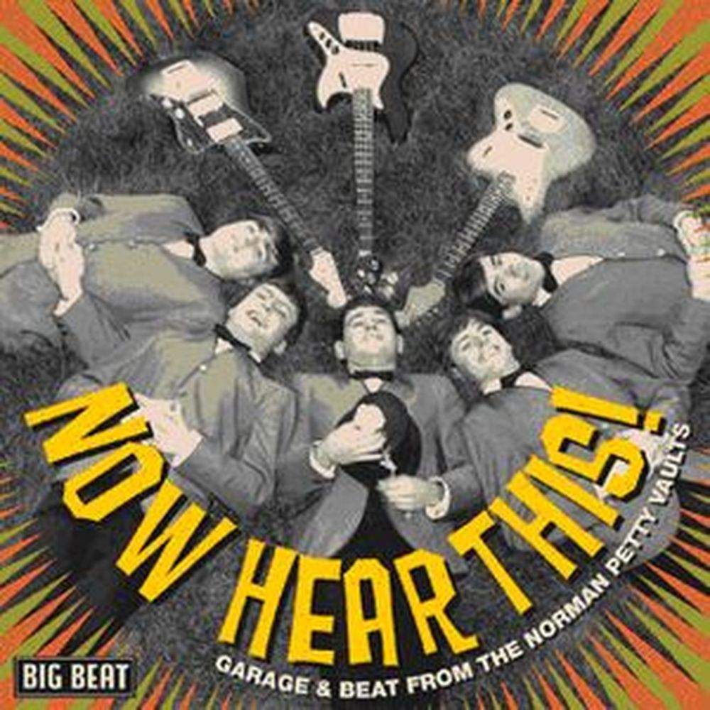 now hear this! garage & beat from the normal petty vaults
