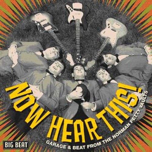 now hear this! garage & beat from the normal petty vaults