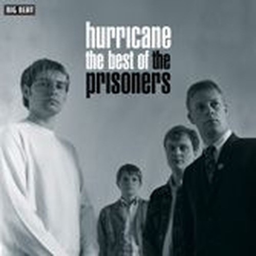 hurricane: the best of the prisoners