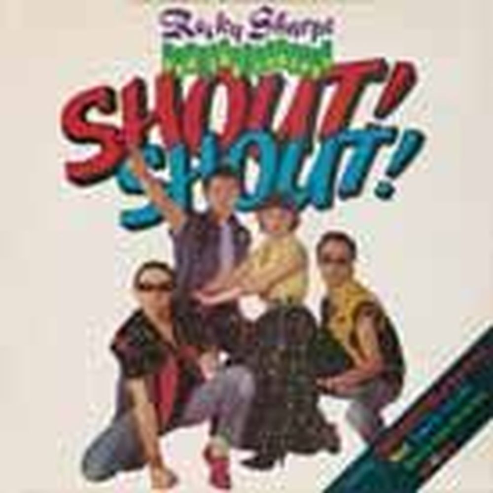 shout! shout!