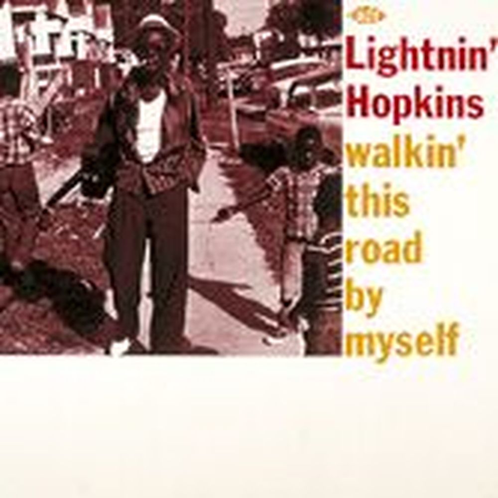 walkin' this road by myself
