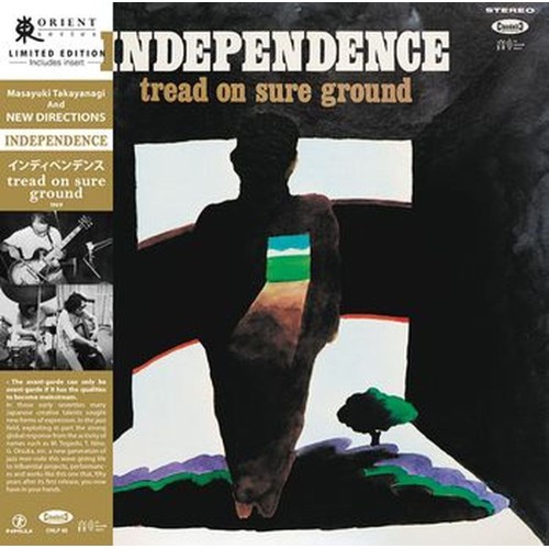 independence: tread on sure ground