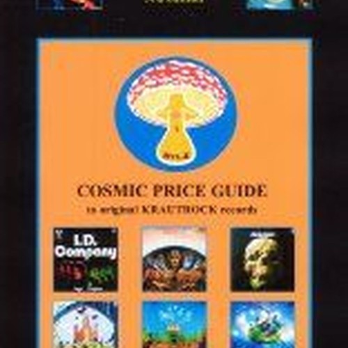 an a-z guide to rare and collectable krautrock records 3rd edition