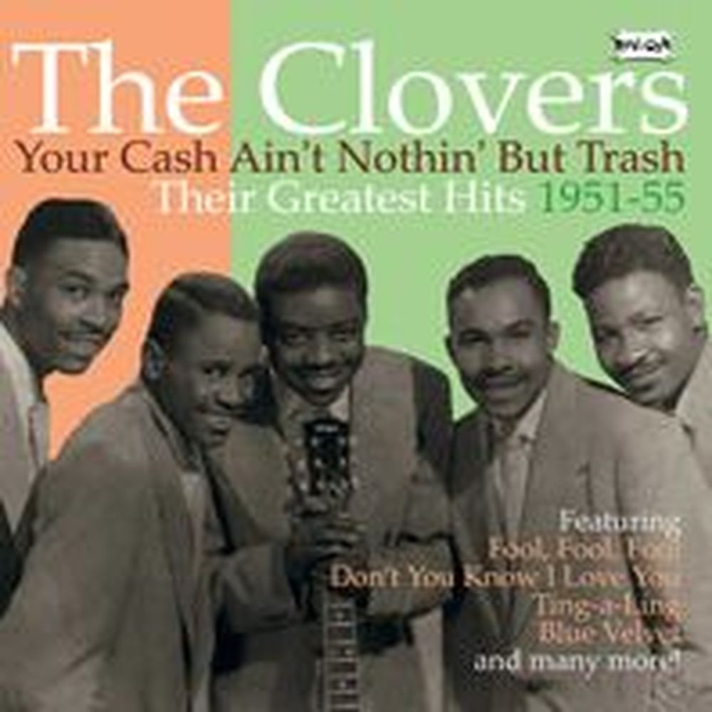 your cash ain't nothin' but trush: greatest hits 51-55