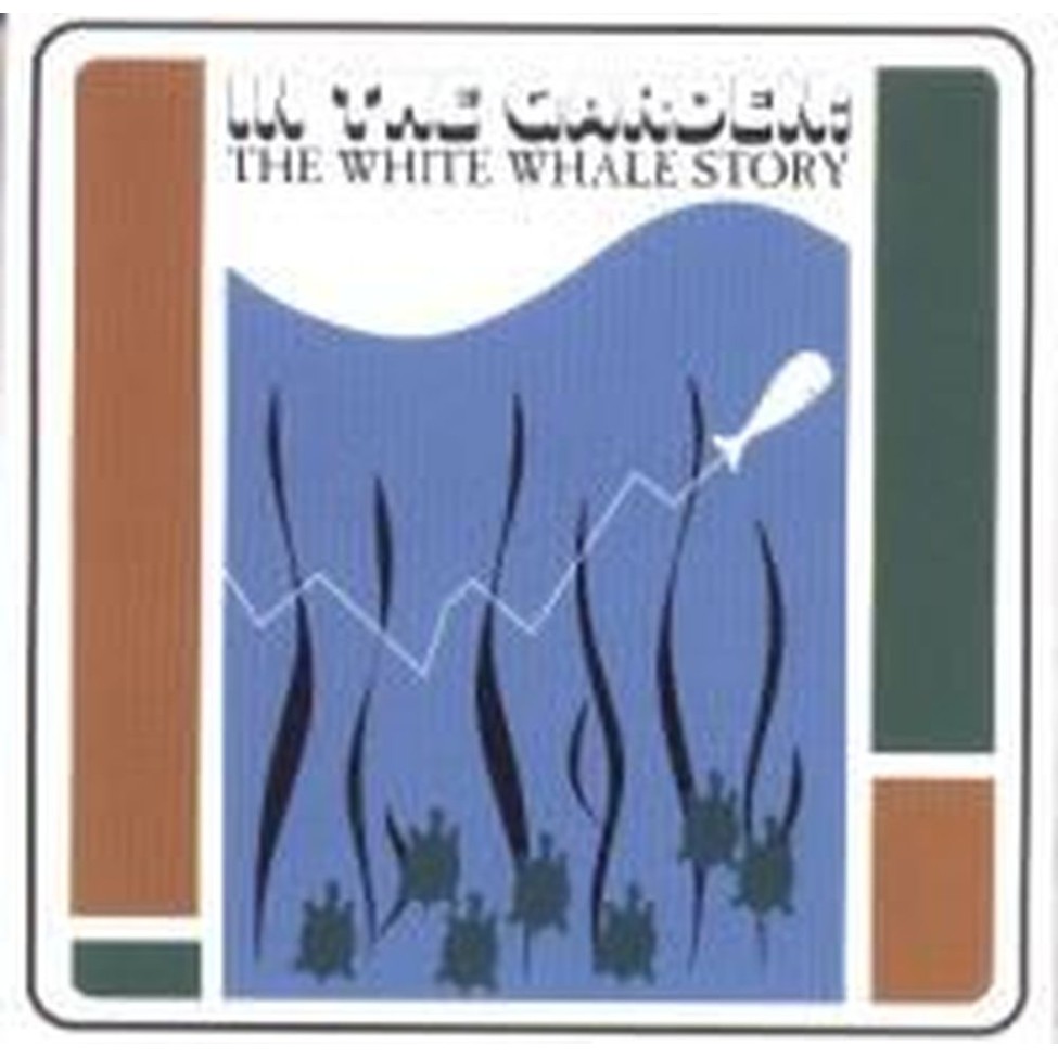In The Garden : the White Whale Story