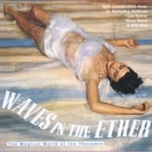 Waves In The Ether: Electronic Music 1947-49