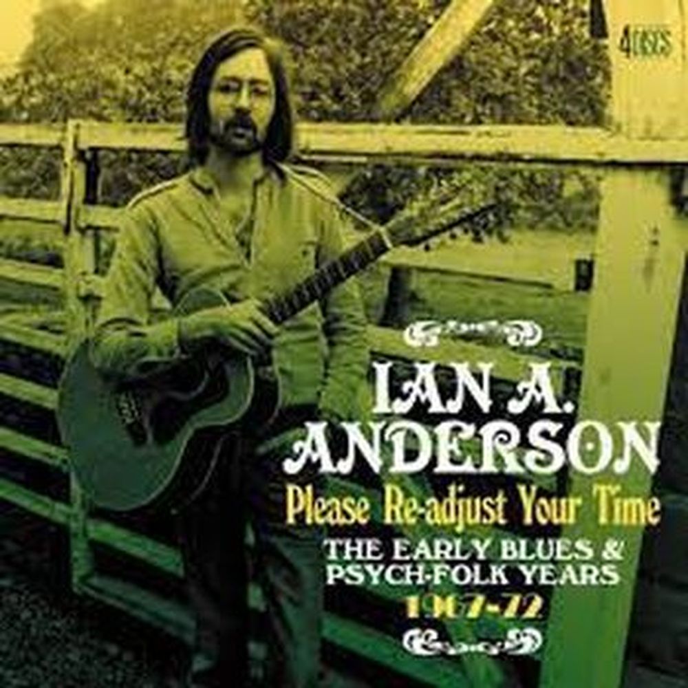please re-adjust your time - the early blues & psych-folk years 1967-1972
