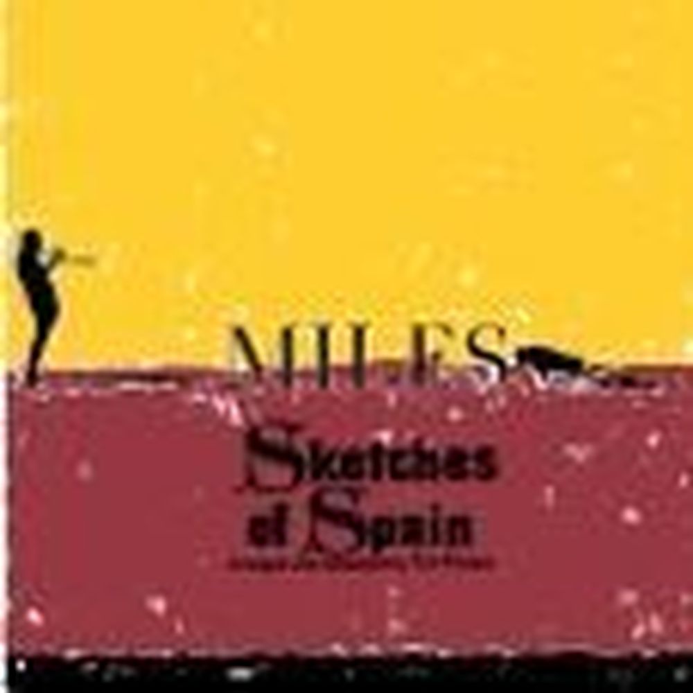 sketches of spain (conducted and arranged by gil evans)