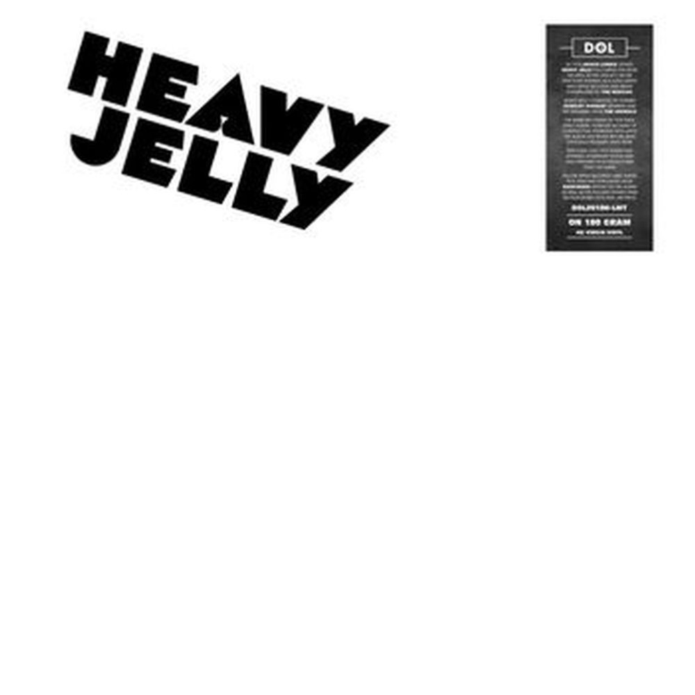heavy jelly