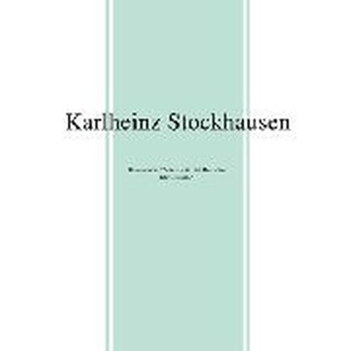 beton-studie / zeitmass f?r f?nf holzbl?ser / klavierstuck xi