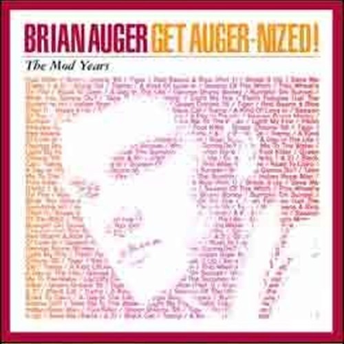 get auger-nized! (the mod years)