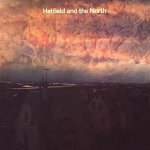 hatfield and the north