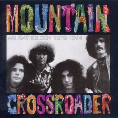 crossroader ~ an anthology 1970-1974