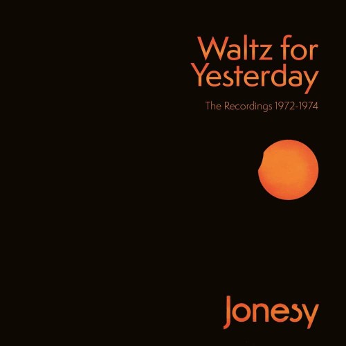 waltz for yesterday - the recordings 1972-1974