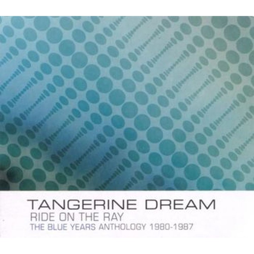 ride on the ray ~ the blue years anthology 1980-1987