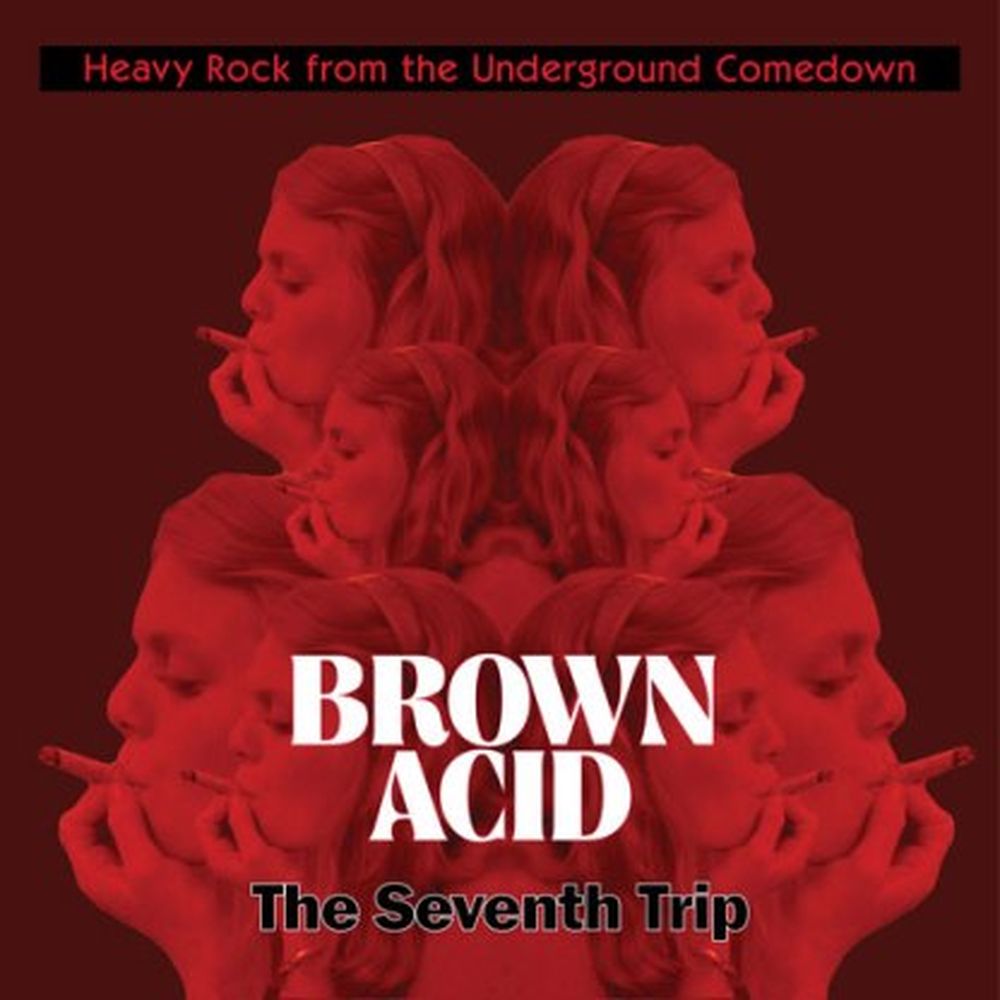 brown acid: the seventh trip