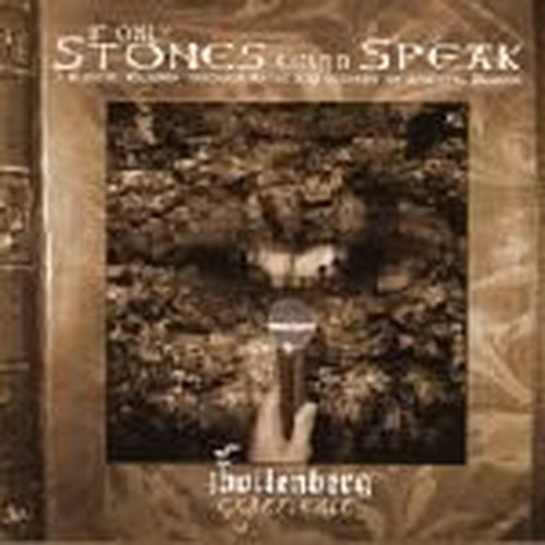 if only stones could speak
