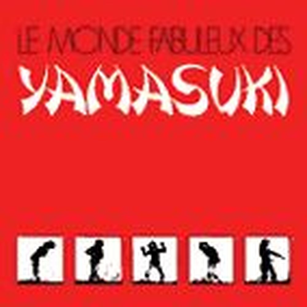 le monde fabuleux des yamasuki