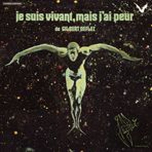 je suis vivant, mais j'ai peur de gilbert deflez
