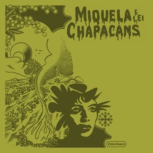miquela e lei chapacans