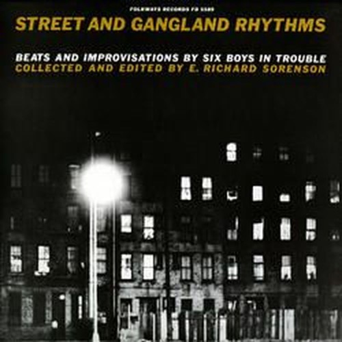 streets and gangland rhythms, beats and improvisations by six boys in trouble