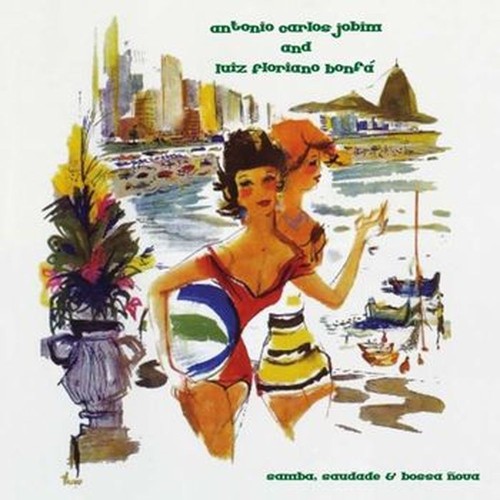 samba, saudade & bossa nova