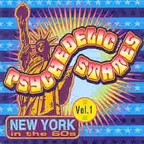 psychedelic states: new york in the 60's volume 1