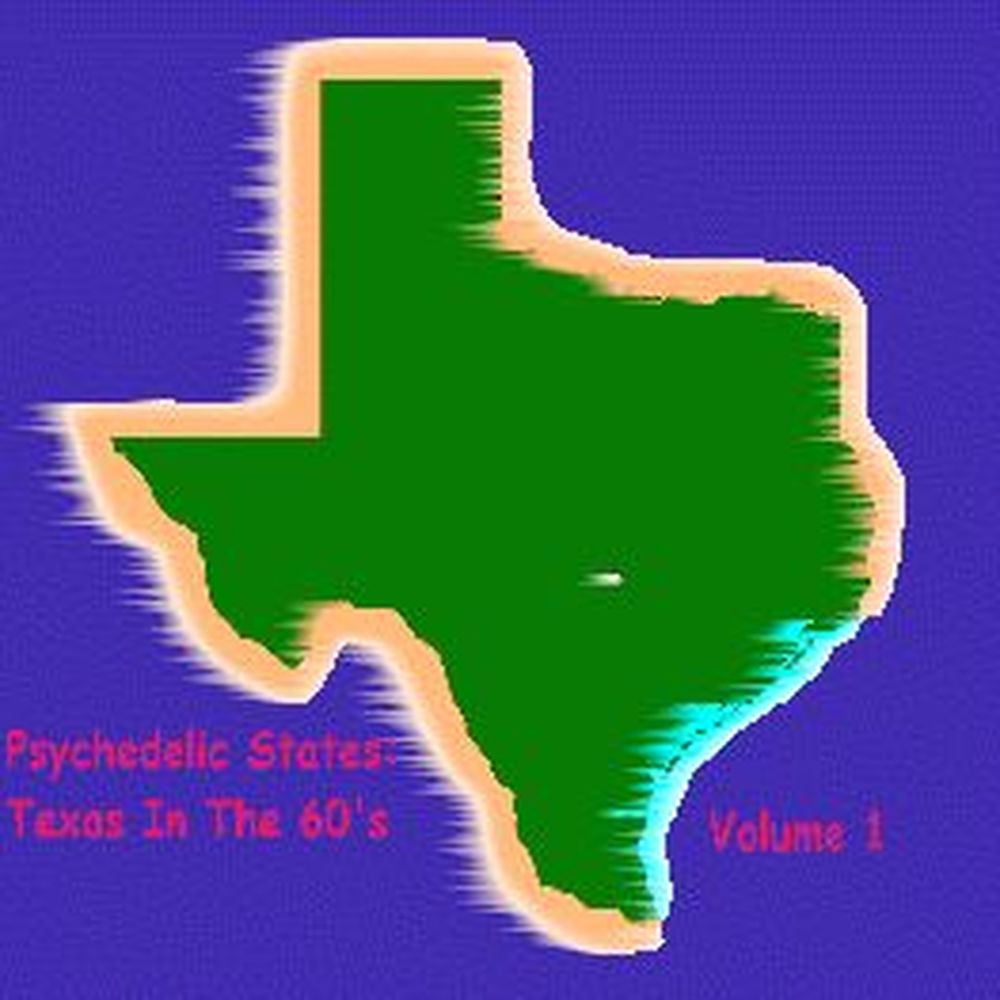 psychedelic states: texas in the 60's volume 1